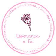 Outubro Rosa — Esperança e Fé